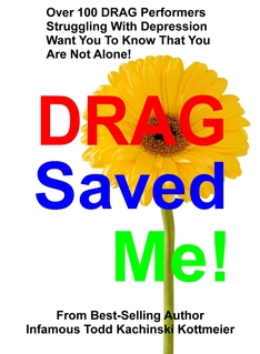 Drag Saved Me