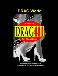 Drag World, Drag Contest, Drag King Queen, Female Male Impersonator